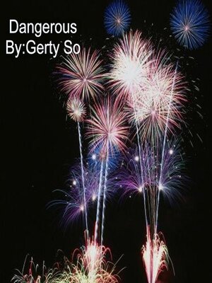 cover image of Dangerous